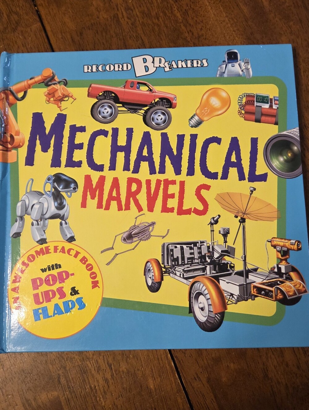 Record Breakers: Mechanical Marvels Pop-Up & Flap Fact Book